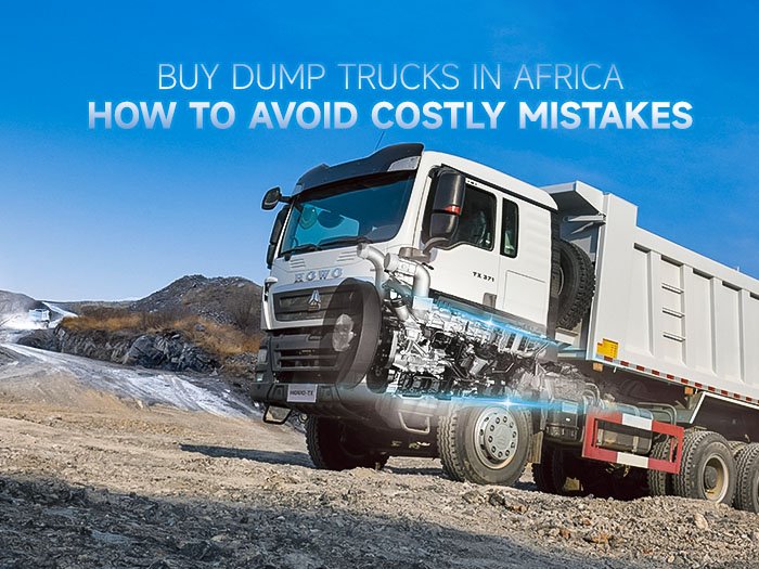 Construction manager evaluating dump truck purchase options for mining and construction projects in Africa
